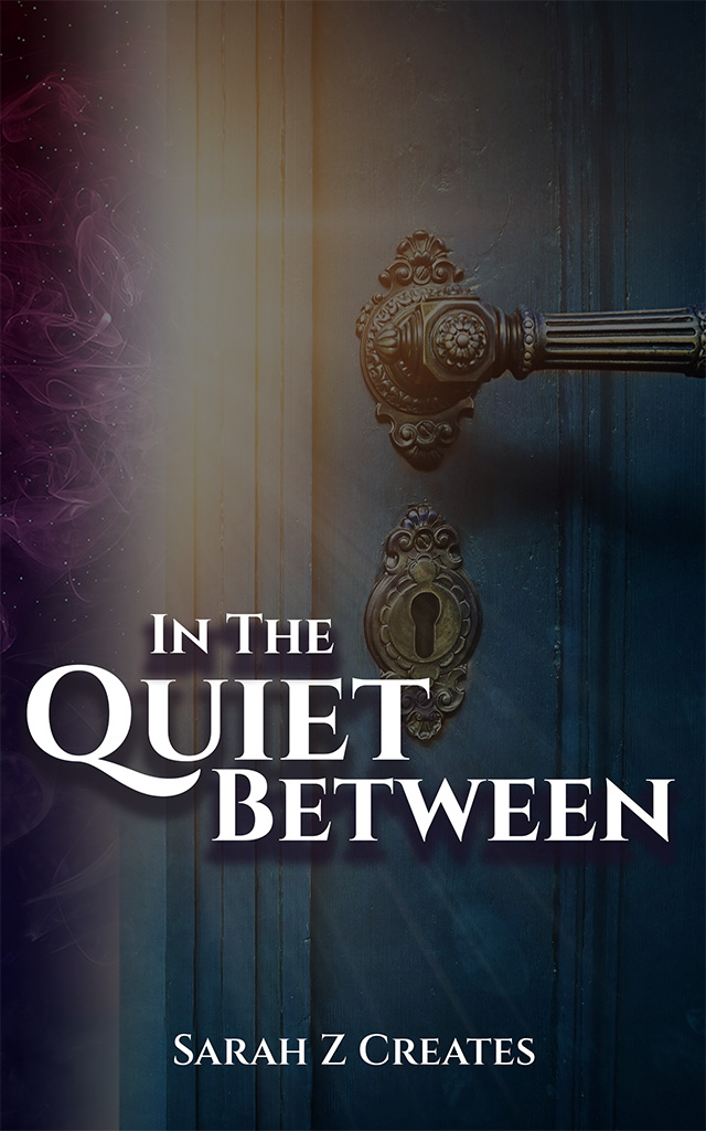 In the Quiet Between